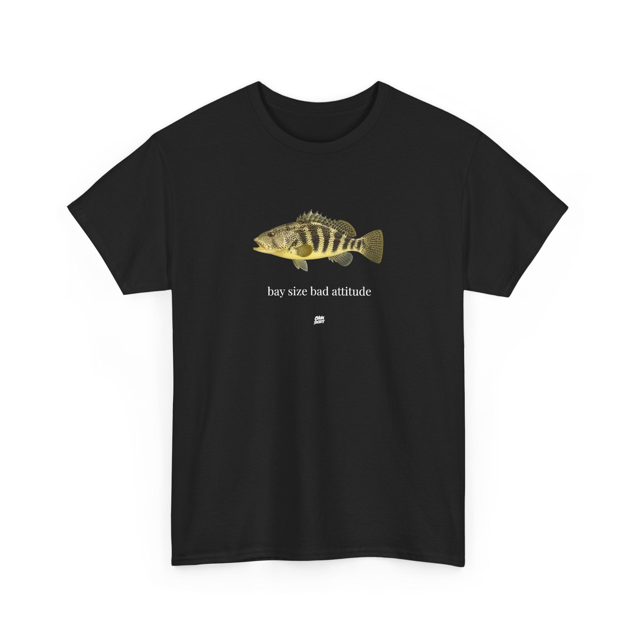 BAY SIZE BAD ATTITUDE SHIRT