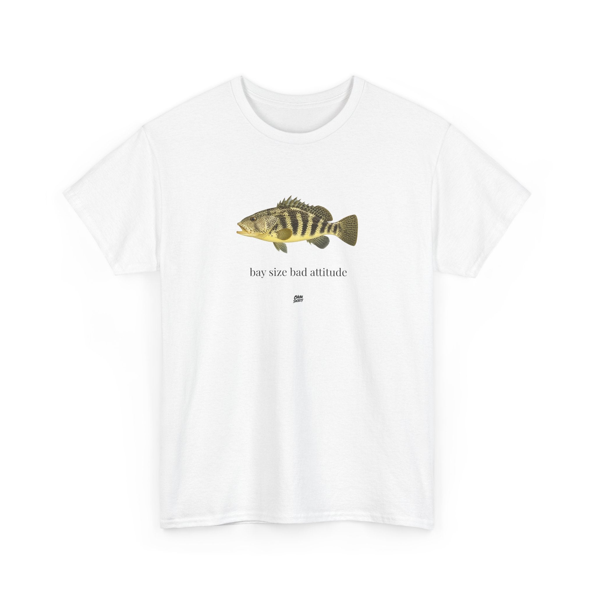 BAY SIZE BAD ATTITUDE SHIRT